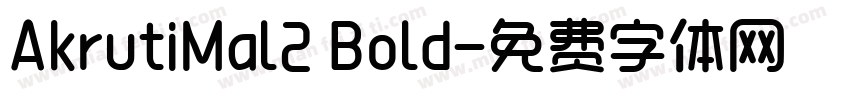 AkrutiMal2 Bold字体转换